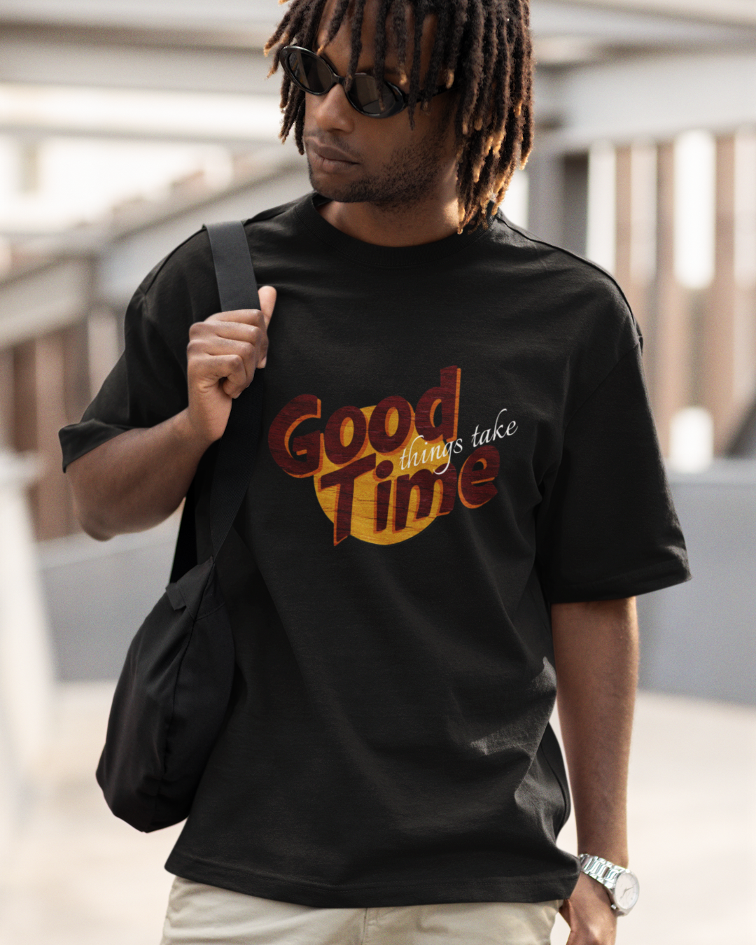 Good Things Take Time
