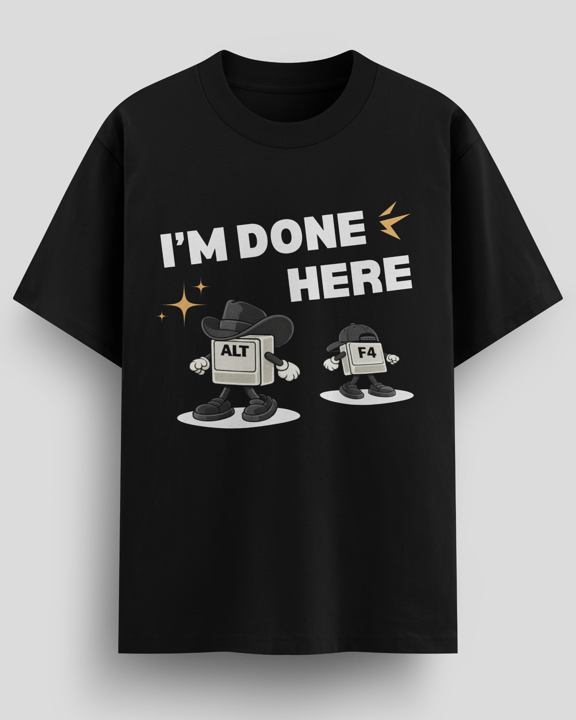 Done Here T-Shirt