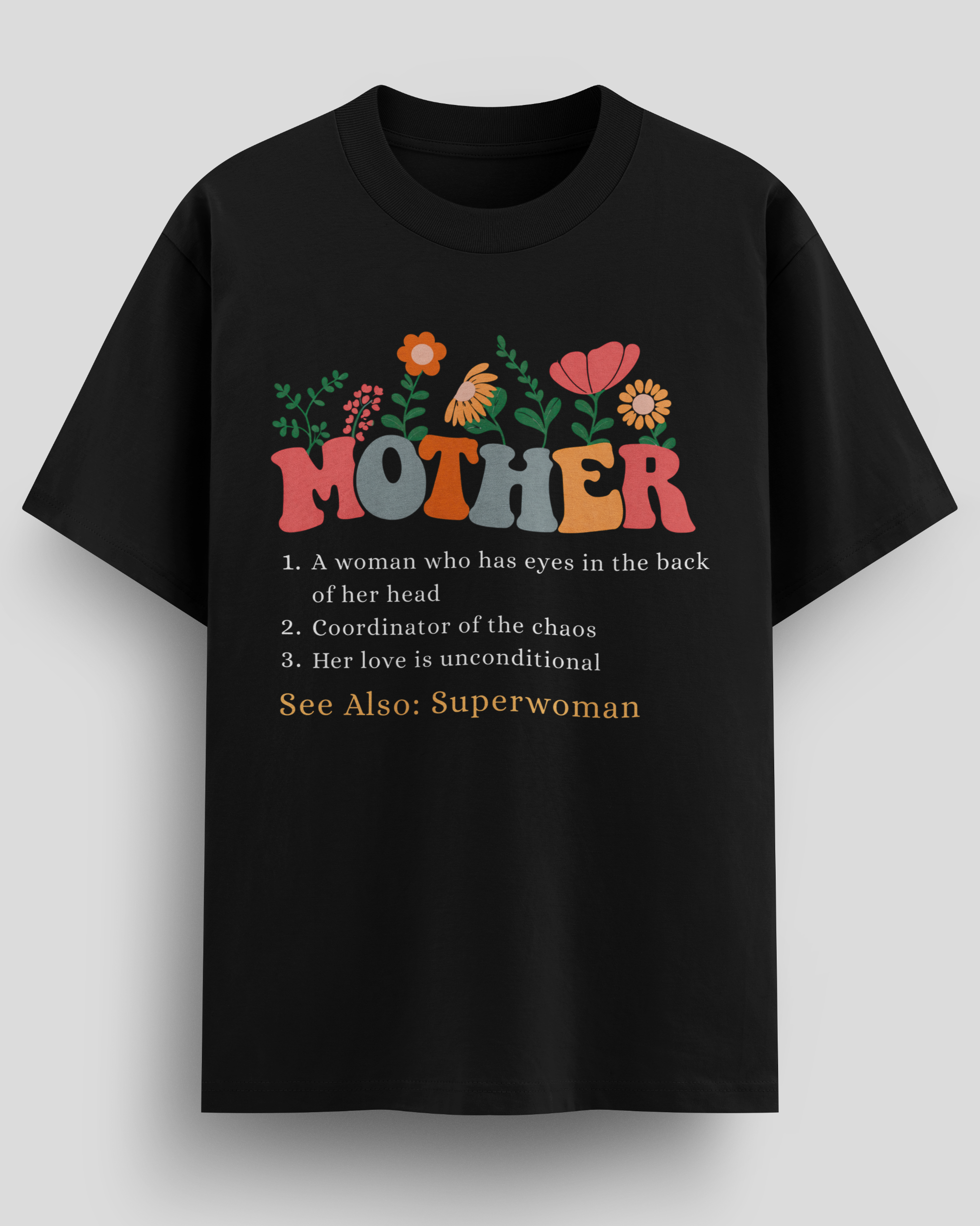 Mother's Definition T-Shirt