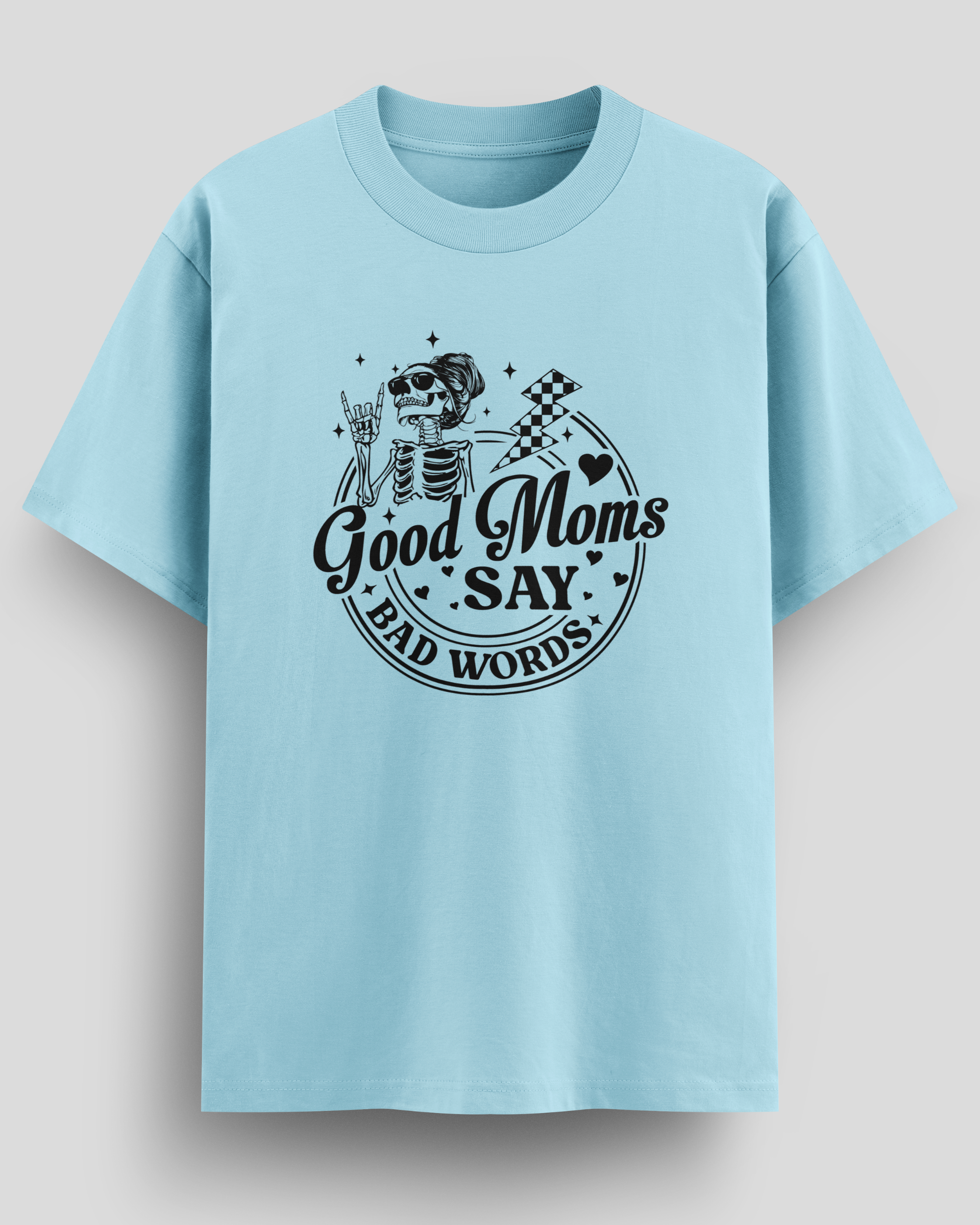 Good Mom T-Shirt