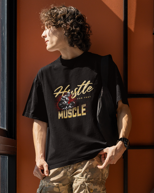 Hustle for That Muscle